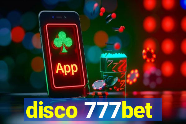 disco 777bet